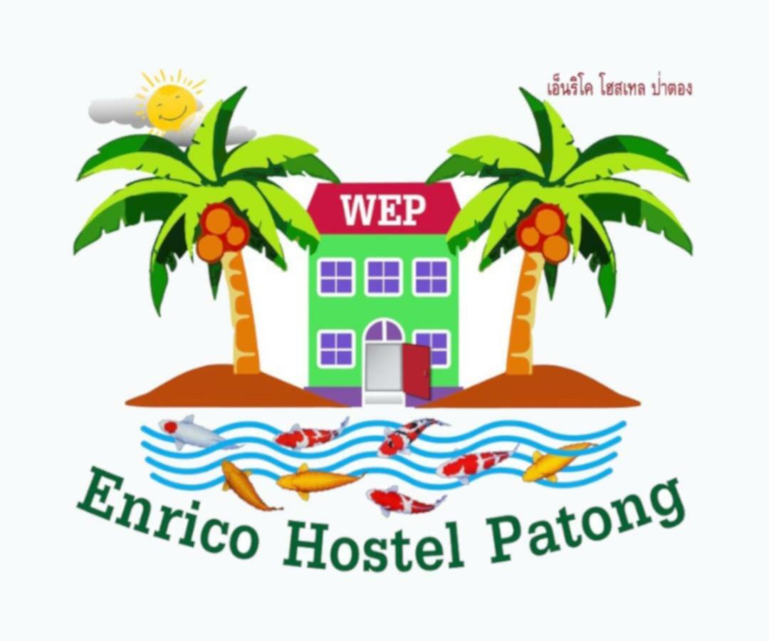 Enrico Hostel Patong Eksteriør bilde